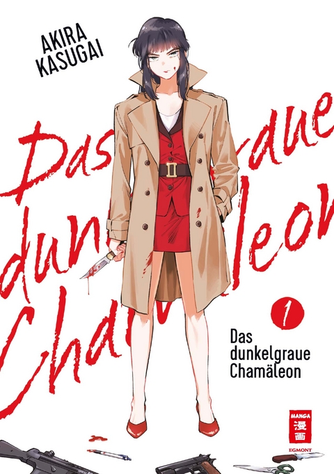 Das dunkelgraue Chamäleon 01 - Akira Kasugai