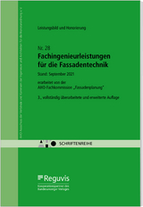 Fachingenieurleistungen für die Fassadentechnik - Leistungsbild und Honorierung