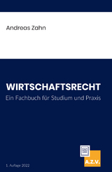 Wirtschaftsrecht - Andreas Dr. Zahn