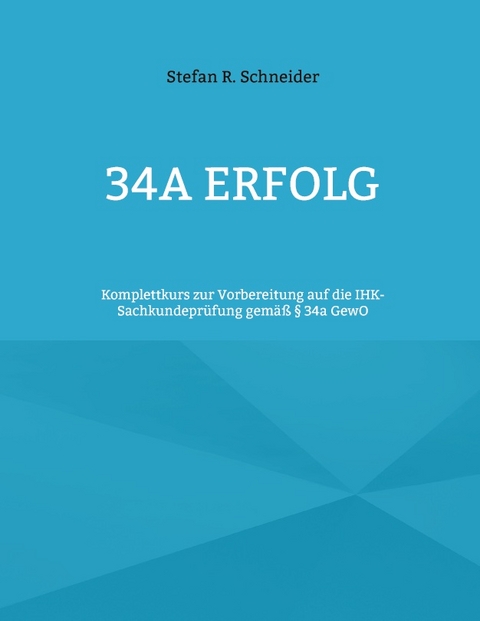 34a Erfolg - Stefan R. Schneider