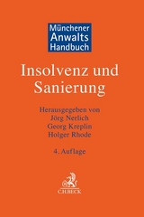 Münchener Anwaltshandbuch Insolvenz und Sanierung - Nerlich, Jörg; Kreplin, Georg; Rhode, Holger