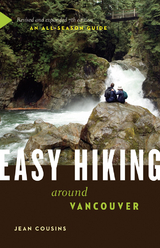 Easy Hiking Around Vancouver -  Jean Cousins