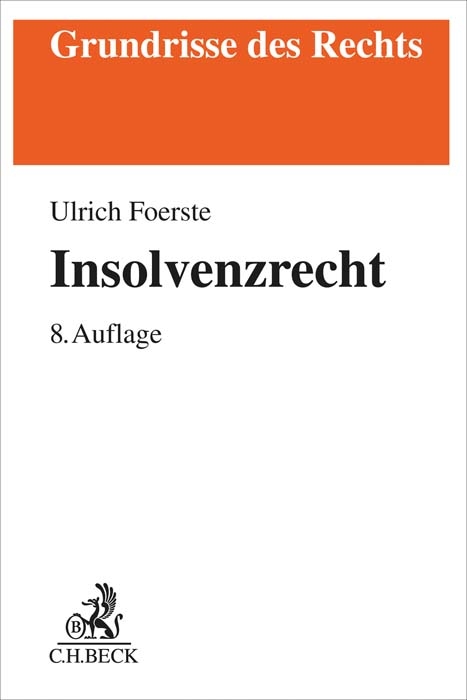 Insolvenzrecht - Ulrich Foerste