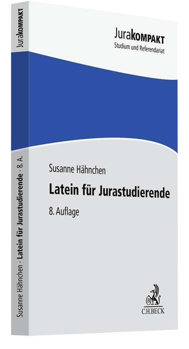 Latein für Jurastudierende - Susanne Hähnchen, Klaus Adomeit