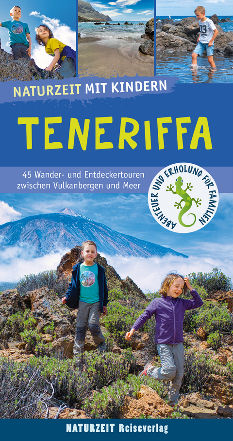 Naturzeit mit Kindern: Teneriffa - Alexander Ramin, Torben Andersen