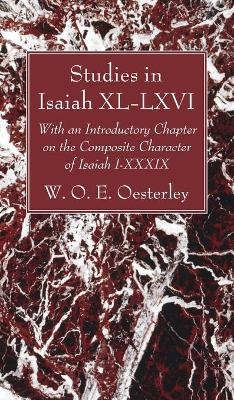 Studies in Isaiah XL-LXVI - W O E Oesterley