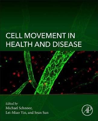 Cell Movement in Health and Disease - 