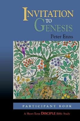 Invitation to Genesis - Peter Enns