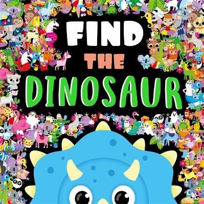 Find The Dinosaur -  Igloo Books