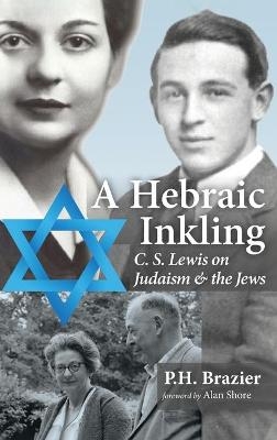 A Hebraic Inkling - P H Brazier