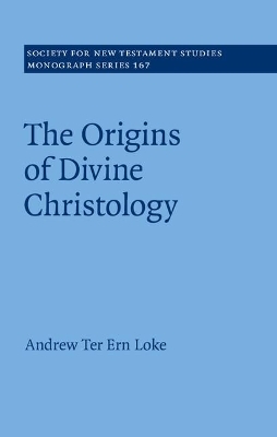 The Origin of Divine Christology - Andrew Ter Ern Loke