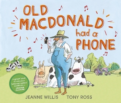 Old Macdonald Had a Phone - Jeanne Willis