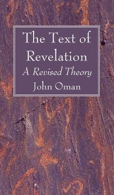 The Text of Revelation - John Oman