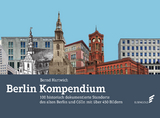 Berlin-Kompendium - Bernd Hartwich