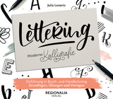 Lettering – Moderne Kalligrafie - Julia Lenartz