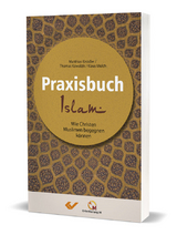 Praxisbuch Islam - Knödler, Matthias; Kowalski, Thomas; Mulch, Klaus