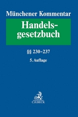 Münchener Kommentar zum Handelsgesetzbuch §§ 230-237 - Schmidt, Karsten
