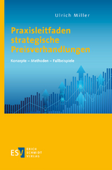 Praxisleitfaden strategische Preisverhandlungen - Ulrich Miller