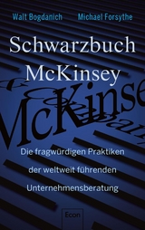 Schwarzbuch McKinsey - Walt Bogdanich, Michael Forsythe