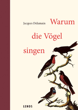 Warum die Vögel singen - Jacques Delamain