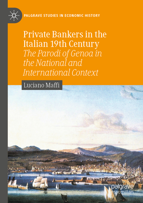 Private Bankers in the Italian 19th Century - Luciano Maffi