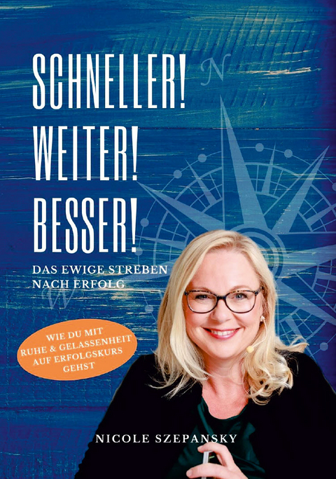 Schneller! Weiter! Besser! - Nicole Szepansky