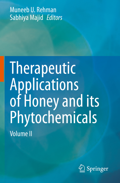 Therapeutic Applications of Honey and its Phytochemicals - 