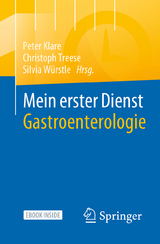 Mein erster Dienst - Gastroenterologie - 