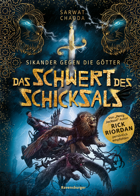 Sikander gegen die Götter, Band 1: Das Schwert des Schicksals (Rick Riordan Presents: abenteuerliche Götter-Fantasy ab 10 Jahre) - Sarwat Chadda