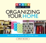 Knack Organizing Your Home -  Emily Wilska