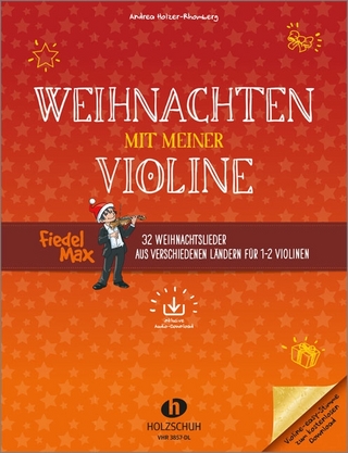 Weihnachten mit meiner Violine (mit Audio-Download) - Andrea Holzer-Rhomberg