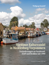 Maritimer Kulturwandel in Mecklenburg-Vorpommern - Wolfgang Steusloff