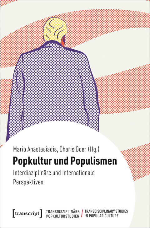 Popkultur und Populismen - 