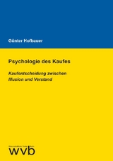 Psychologie des Kaufes - Günter Hofbauer