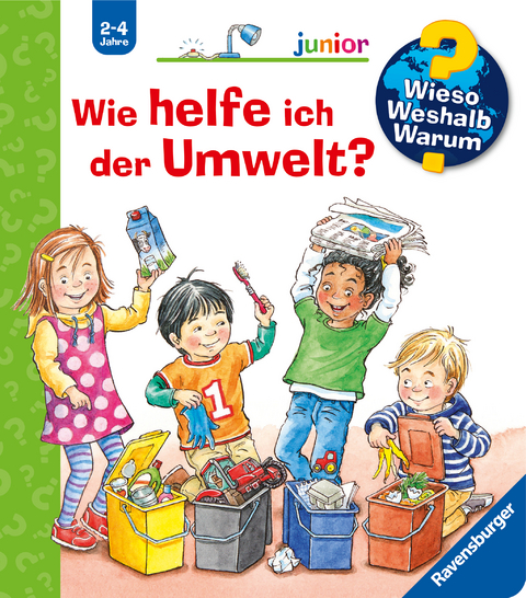 Wieso? Weshalb? Warum? junior, Band 43: Wie helfe ich der Umwelt? - Patricia Mennen