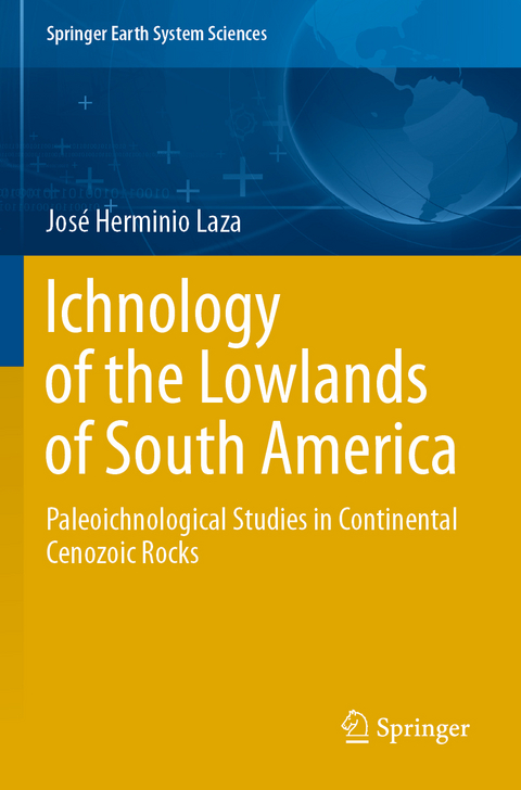 Ichnology of the Lowlands of South America - José Herminio Laza