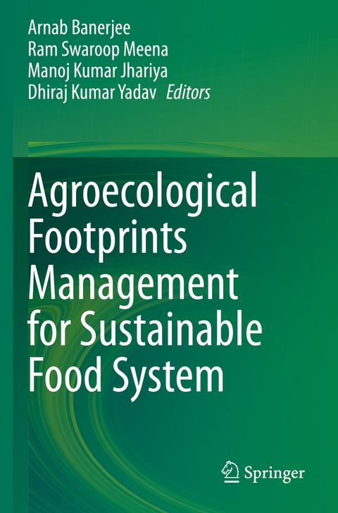 Agroecological Footprints Management for Sustainable Food System - 