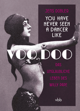 You have never seen a dancer like Voo Doo - Jens Dobler