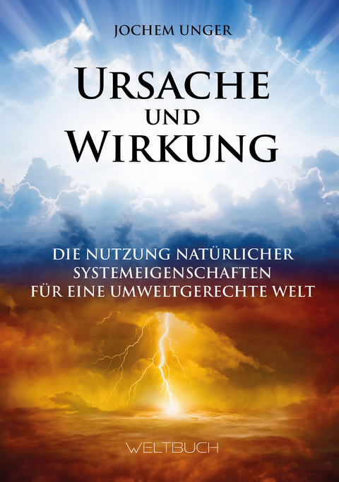 Ursache und Wirkung - Prof. Dr. Jochem Unger