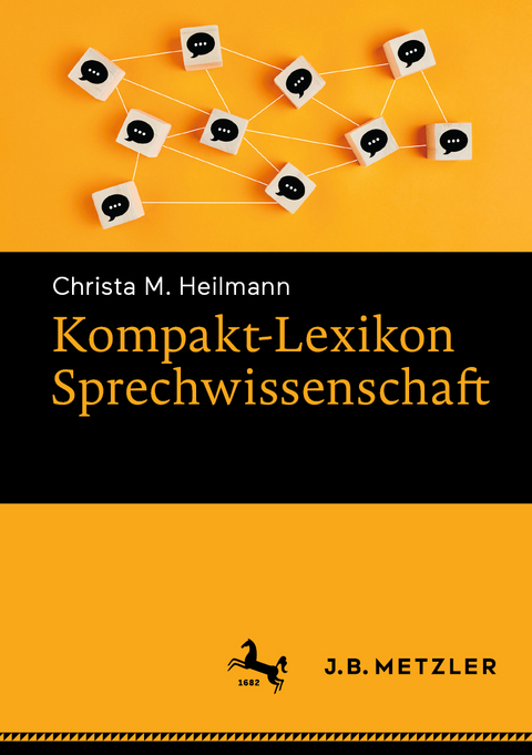 Kompakt-Lexikon Sprechwissenschaft - Christa M. Heilmann