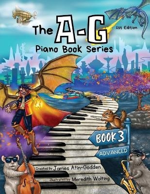 The A-G Piano Book 3 -  Atin-Godden