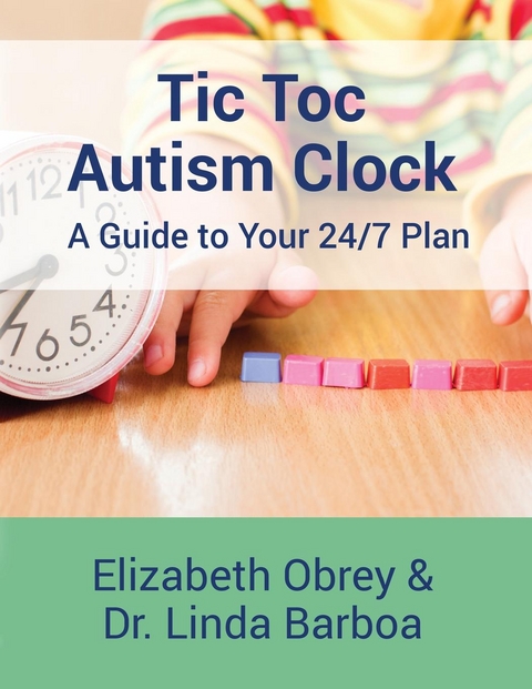 Tic Toc Autism Clock -  Linda Barboa,  Elizabeth Obrey