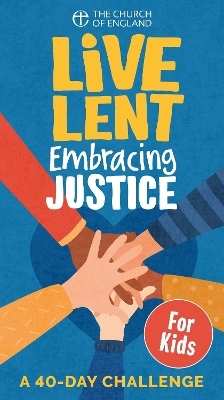 Live Lent Embracing Justice (Kids pack of 50)