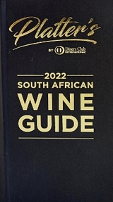 Platter's South African Wine Guide 2022 - van Zyl, Philip