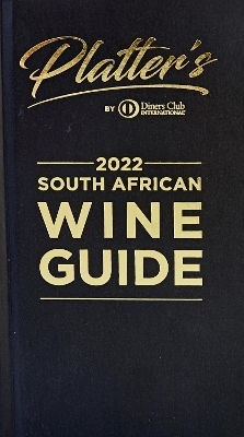 Platter's South African Wine Guide 2022 - Philip van Zyl