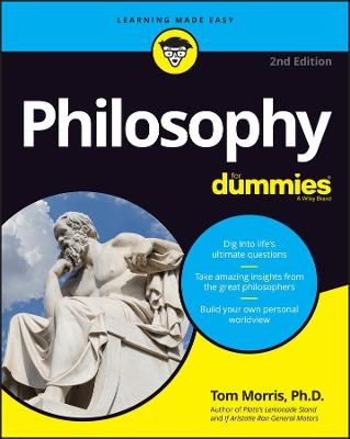 Philosophy For Dummies - Tom Morris