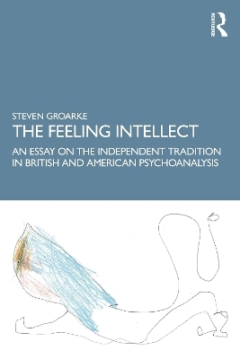 The Feeling Intellect - Steven Groarke