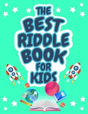 The Best Riddle Book for Kids -  Kpublishing