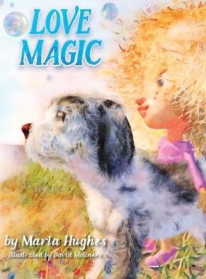 Love Magic - Marla Hughes