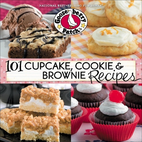 101 Cupcake, Cookie & Brownie Recipes -  Gooseberry Patch